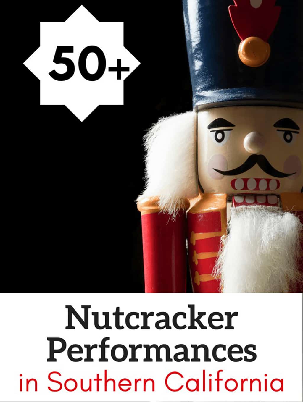 Nutcracker Performances in Orange County 2023 Popsicle Blog